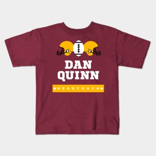 DAN QUINN WASHINGTON COMMANDERS HEAD COACH Kids T-Shirt